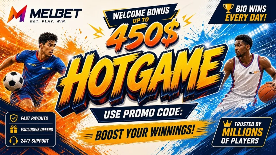 5 Things to Know About the Melbet Promo Code HOTGAME Before You Register